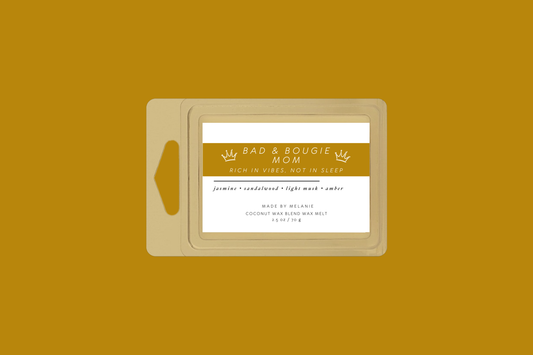 Bad & Bougie Mom Wax Melt | Egyptian Amber
