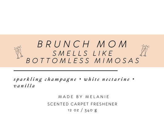 Brunch Mom Carpet Freshener